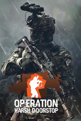 Operation: Harsh Doorstop